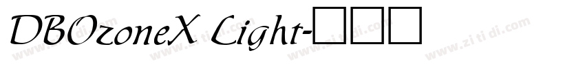 DBOzoneX Light字体转换